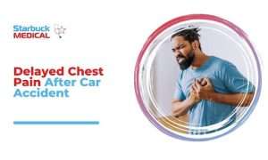 Delayed Chest Pain After Car Accident